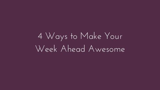 make your week awesome